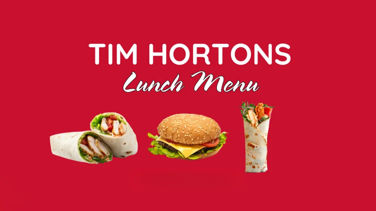 Tim Hortons Lunch Menu Prices in USA (2026) – Sandwiches, Wraps, Bowls & Combos